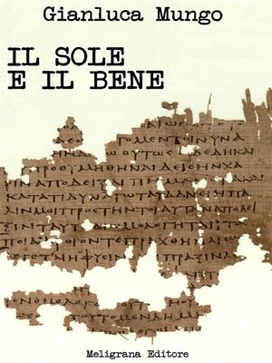 cover image of Il sole e il bene